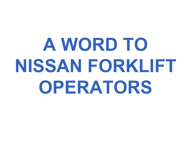 Nissan Forklift Operator’s Procedures manual